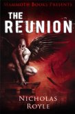 Mammoth Books presents The Reunion (eBook, ePUB)