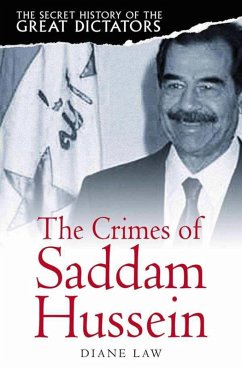 Cover The Secret History of the Great Dictators: Saddam Hussein (eBook, ePUB)