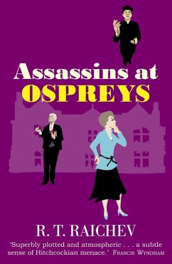 Assassins at Ospreys (eBook, ePUB) - Raichev, R. T. Assassins at Ospreys (eBook, ePUB) - Raichev, R. T.