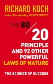 The 80/20 Principle and 92 Other Powerful Laws of Nature (eBook, ePUB)