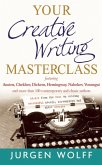 Your Creative Writing Masterclass (eBook, ePUB)