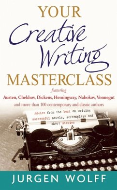 Your Creative Writing Masterclass (eBook, ePUB) - Wolff, Jurgen