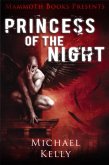 Mammoth Books presents Princess of the Night (eBook, ePUB)