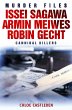 Issei Sagawa, Armin Meiwes, Robin Gecht... - Bild 1