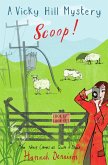 A Vicky Hill Mystery: Scoop! (eBook, ePUB)