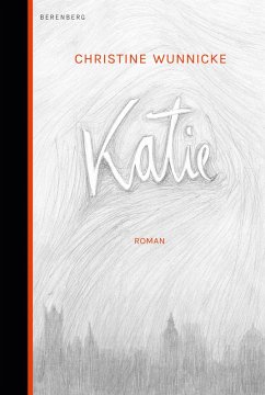 Katie (eBook, ePUB) - Wunnicke, Christine