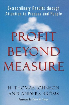 Profit Beyond Measure (eBook, ePUB) - Broms, Anders; Johnson, H. Thomas