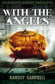 Mammoth Books presents With the Angels (eBook, ePUB)