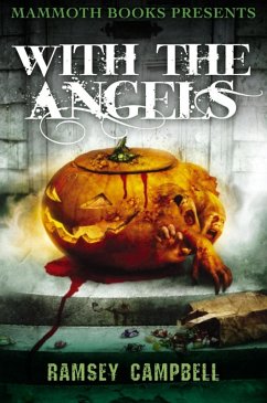 Mammoth Books presents With the Angels (eBook, ePUB) - Campbell, Ramsey