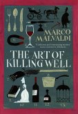 The Art of Killing Well (eBook, ePUB)