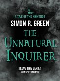 The Unnatural Inquirer (eBook, ePUB)