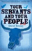 Your Servants and Your People (eBook, ePUB)