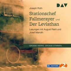 Stationschef Fallmerayer und Der Leviathan (MP3-Download) - Roth, Joseph