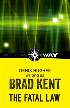 The Fatal Law (eBook, ePUB) - Kent, Brad; Hughes, Denis