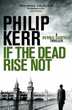 If the Dead Rise Not (eBook, ePUB) - Kerr, Philip