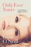 Only Ever Yours (eBook, ePUB)