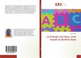 Le français ma houe, mon travail au Burkina Faso