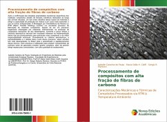 Processamento de compósitos com alta fração de fibras de carbono