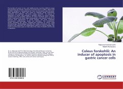 Coleus forskohlii: An inducer of apoptosis in gastric cancer cells - Krishnamoorthi, Rajkumar;Ramasamy, Malathi