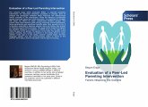 Evaluation of a Peer-Led Parenting Intervention