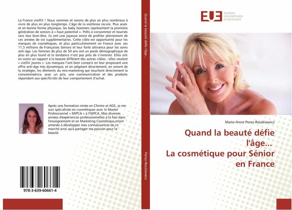 Quand la beauté défie l'âge... La cosmétique pour Sénior en France