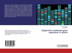 Epigenetics mediated gene regulation in plants