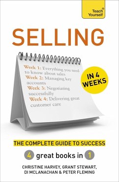 Selling in 4 Weeks (eBook, ePUB) - Harvey, Christine; Stewart, Grant; Mclanachan, Di; Fleming, Peter