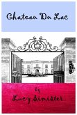 Chateau Du Lac (eBook, ePUB)