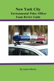 New York City Environmental Police Officer Exam Review Guide (eBook, ePUB)