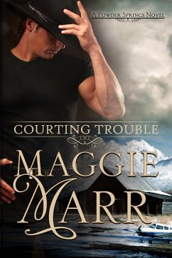 Courting Trouble (Powder Springs, #1) (eBook, ePUB) - Marr, Maggie