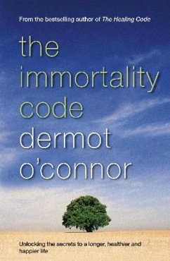 The Immortality Code (eBook, ePUB) - O'Connor, Dermot