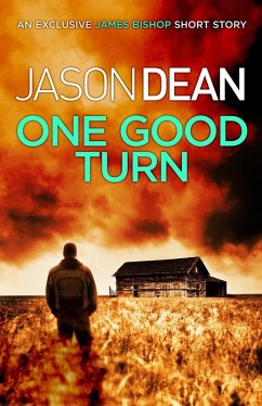 Cover One Good Turn (A James Bishop short story) (eBook, ePUB)