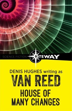 House of Many Changes (eBook, ePUB) - Reed, Van; Hughes, Denis