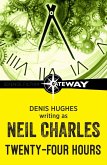 Twenty-Four Hours (eBook, ePUB) Twenty-Four Hours (eBook, ePUB)