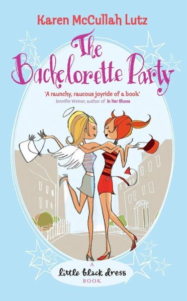 The Bachelorette Party (eBook, ePUB) The Bachelorette Party (eBook, ePUB)