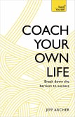 Coach Your Own Life (eBook, ePUB)