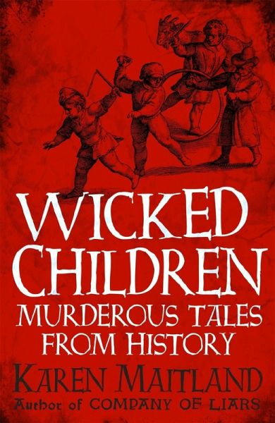 Wicked Children (eBook, ePUB) Wicked Children (eBook, ePUB)