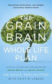 The Grain Brain Whole Life Plan (eBook, ePUB)