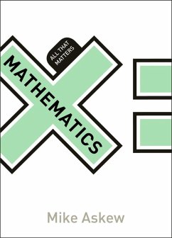 Mathematics: All That Matters (eBook, ePUB) - Askew, Mike