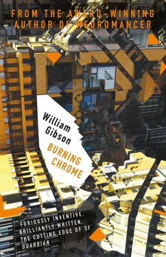 Burning Chrome (eBook, ePUB) - Gibson, William