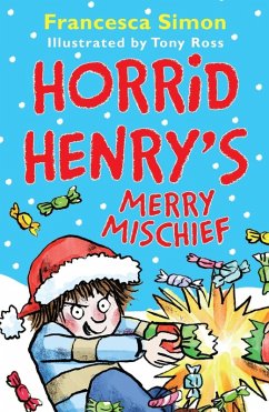 Horrid Henry's Merry Mischief (eBook, ePUB) - Simon, Francesca