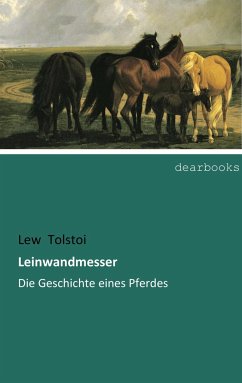 Leinwandmesser - Tolstoi, Leo N.