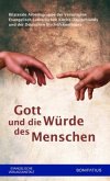 Gott und die Würde des Menschen