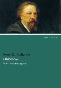 Oblomow - Gontscharow, Iwan Aleksandrowitsch
