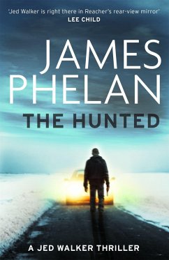 The Hunted - Phelan, James