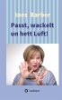 Passt, wackelt un hett Luft! - Bild 1
