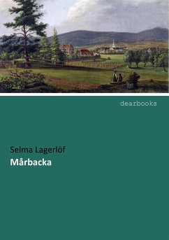 Mårbacka - Lagerlöf, Selma
