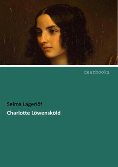 Charlotte Löwensköld - Lagerlöf, Selma