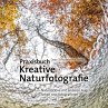 Praxisbuch Kreative Naturfotografie - Bild 1