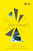 Bob Shaw SF Gateway Omnibus (eBook, ePUB) Bob Shaw SF Gateway Omnibus (eBook, ePUB)